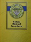 Kultúra-Művészet-Társadalom a globalizálódó világban - CD-vel [antikvár]