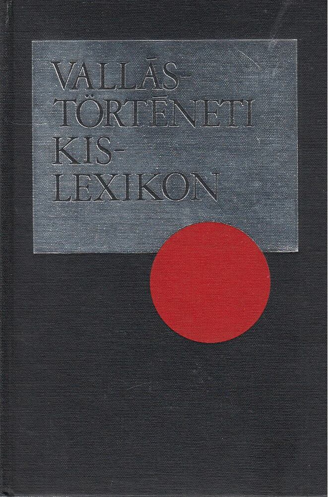 GECSE GUSZTÁV - Vallástörténeti kislexikon [antikvár]