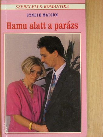 Syndie Maison - Hamu alatt a parázs [antikvár]