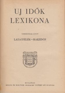 Herczeg Ferenc - Uj idők lexikona XVII. kötet [antikvár]