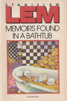Stanislaw Lem - Memoirs Found in a Bathtub [antikvár]