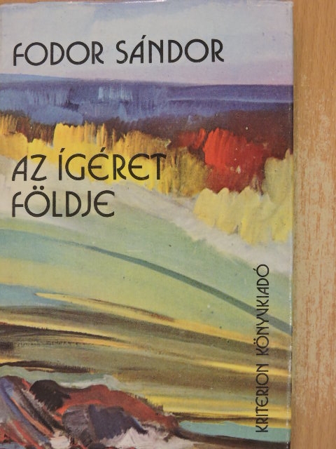 Fodor Sándor - Az ígéret földje [antikvár]