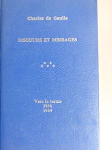 Charles de Gaulle - Discours et Messages V. [antikvár]