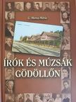 G. Merva Mária - Írók és múzsák Gödöllőn [antikvár]