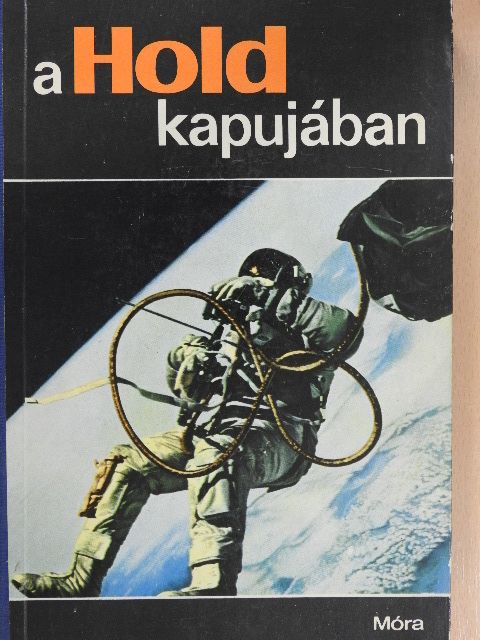 Dala László - A Hold kapujában [antikvár]