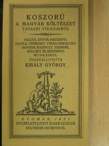 Ányos Pál - Koszorú a magyar költészet tavaszi virágaiból [antikvár]