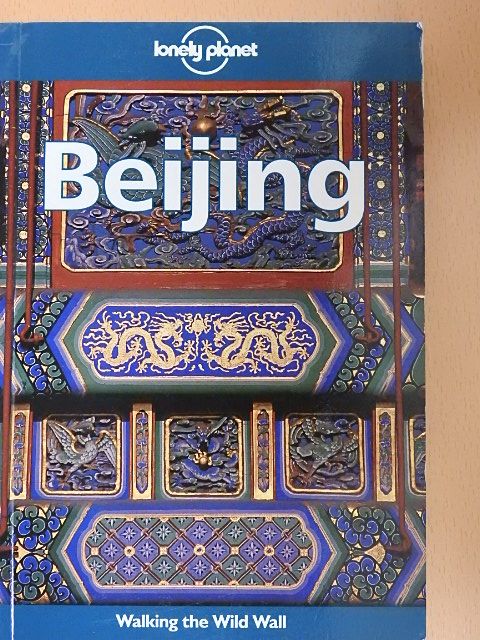 Robert Storey - Beijing [antikvár]