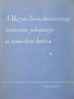 Aleksander Zatorski - A Magyar Tanácsköztársaság történelmi jelentősége és nemzetközi hatása [antikvár]