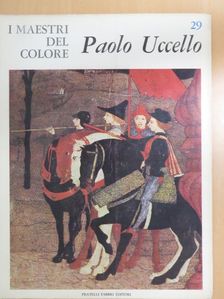 Luciano Berti - Paolo Uccello [antikvár]