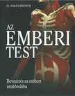 Dr. Sarah Brewer - Az emberi test [antikvár]