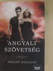 Wendy Higgins - Angyali szövetség [antikvár]