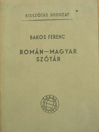 Bakos Ferenc - Román-magyar szótár [antikvár]