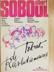 Albert Soboul - Portraits de Révolutionnaires [antikvár]