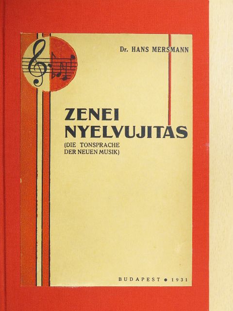 Dr. Hans Mersmann - Zenei nyelvujitás [antikvár]