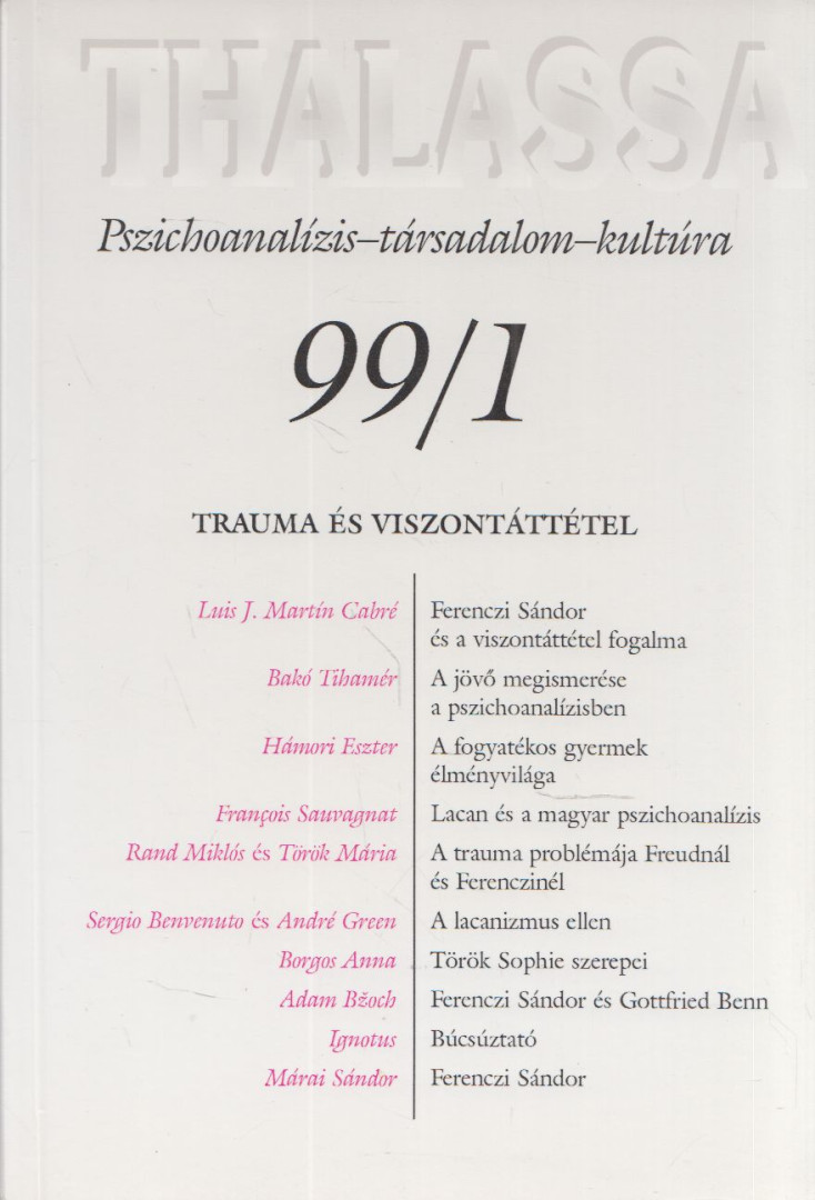 Erős Ferenc - Thalassa 99/1. [antikvár]