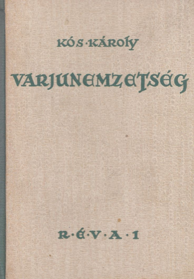 KÓS KÁROLY - Varjunemzetség [antikvár]