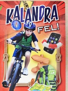 Szőke Csaba - Kalandra fel! [antikvár]