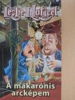 Leslie L. Laticel - A makarónis arcképem [antikvár]
