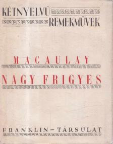 MACAULAY - Nagy Frigyes [antikvár]