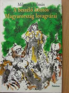 Mikszáth Kálmán - A beszélő köntös/Magyarország lovagvárai [antikvár]