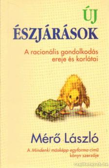 MÉRŐ LÁSZLÓ - Új észjárások [antikvár]
