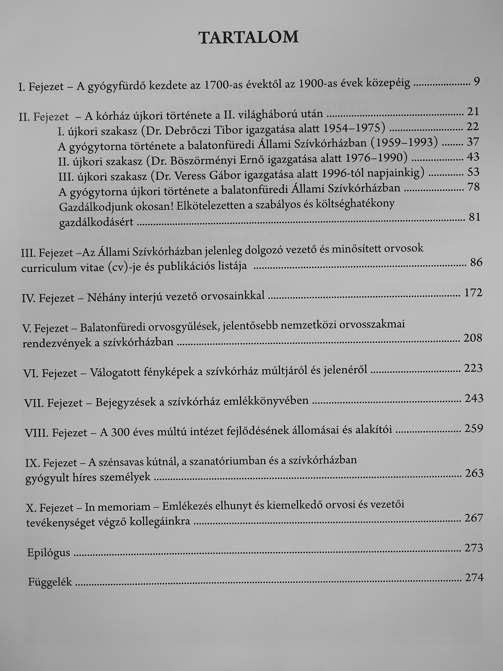 Dr. Veress Gábor - 300 éves múlt jeles orvosai a Szívkórházban 1702-2019 (dedikált példány) [antikvár]