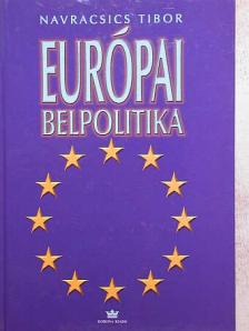 Navracsics Tibor - Európai belpolitika [antikvár]
