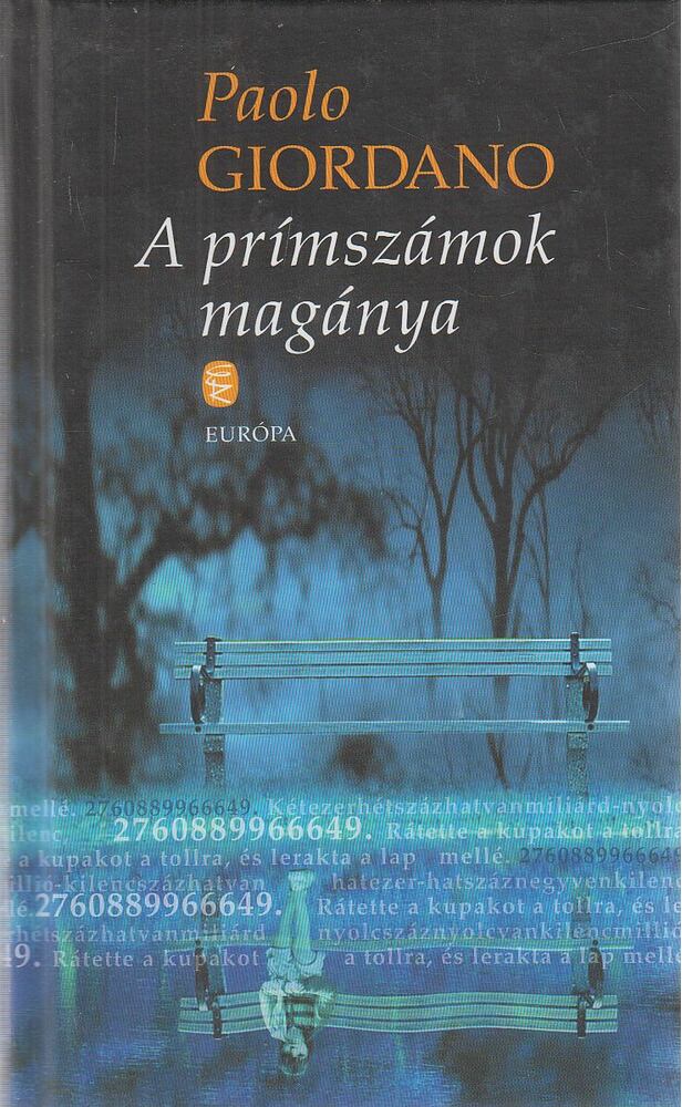 Paolo GIORDANO - A prímszámok magánya [antikvár]