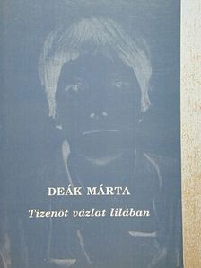 Deák Márta - Tizenöt vázlat lilában [antikvár]