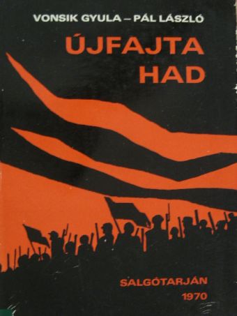 Pál László - Újfajta had [antikvár]
