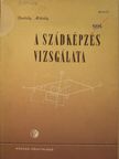 Borbély Mihály - A szádképzés vizsgálata [antikvár]