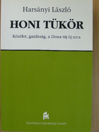 Harsányi László - Honi tükör [antikvár]