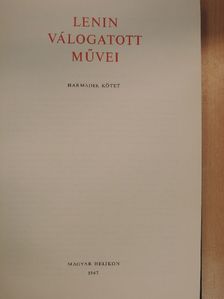 Vlagyimir Iljics Lenin - Lenin válogatott művei III. (töredék) [antikvár]