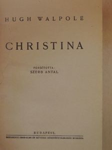 Hugh Walpole - Christina [antikvár]