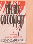 Judy Gardiner - The Big Goodnight [antikvár]