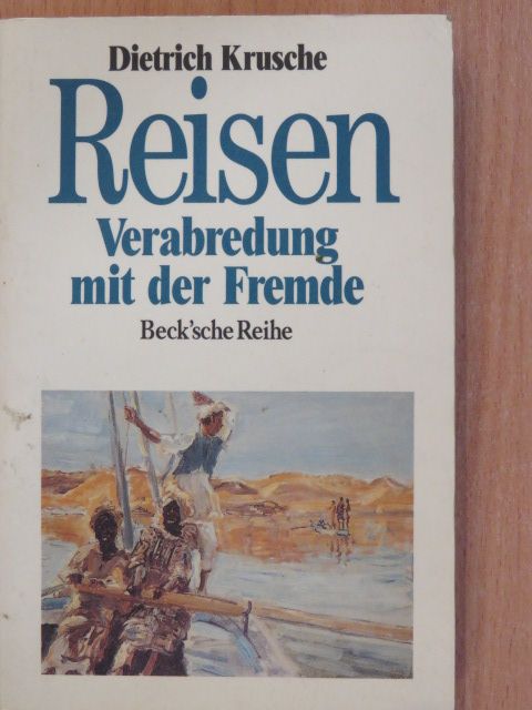 Dietrich Krusche - Reisen [antikvár]