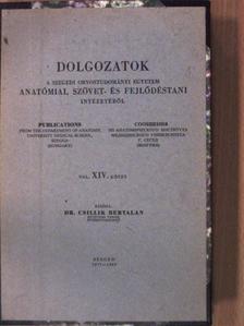 Dr. Csillik Bertalan - Dolgozatok a Szegedi Orvostudományi Egyetem Anatómiai, Szövet- és Fejlődéstani intézetéből XIV. [antikvár]
