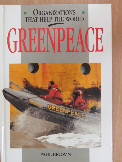 Paul Brown - Greenpeace [antikvár]