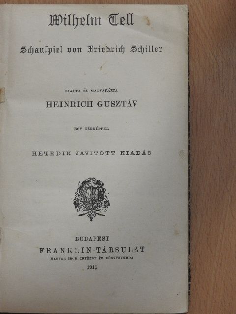 Friedrich von Schiller - Wilhelm Tell [antikvár]