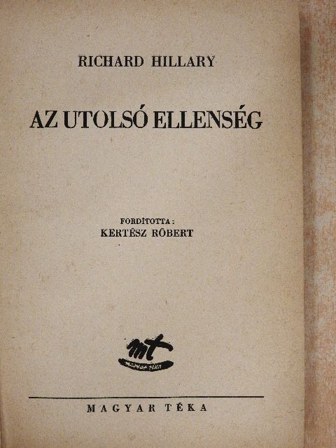 Richard Hillary - Az utolsó ellenség [antikvár]