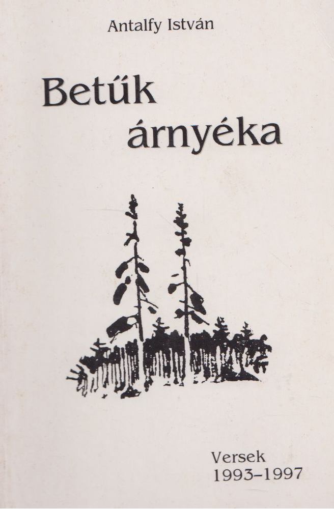 Antalfy István - Betűk árnyéka [antikvár]