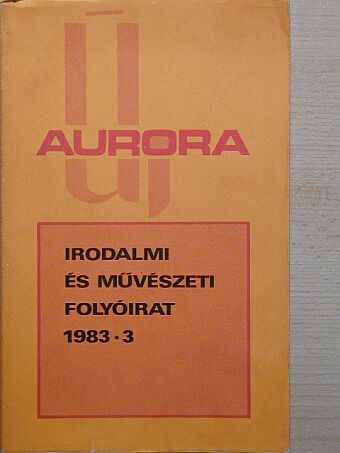 Dér Endre - Új Aurora 1983/3. [antikvár]