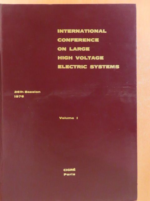 A. Goldstein - International Conference on Large High Voltage Electric Systems I. (töredék) [antikvár]