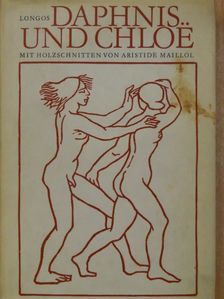 Longos - Daphnis und Chloe [antikvár]