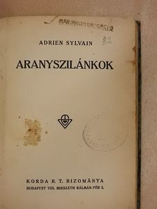 Adrien Sylvain - Aranyszilánkok I-II. [antikvár]