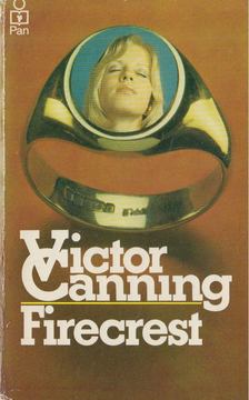 Victor Canning - Firecrest [antikvár]