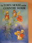 The Town Mouse and the Country Mouse [antikvár]