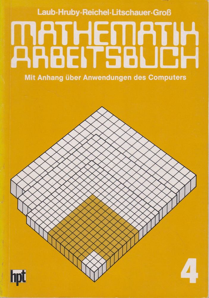 Josef Laub - Mathematik Arbeitsbuch [antikvár]
