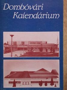 Gaál Attila - Dombóvári Kalendárium 1987 [antikvár]