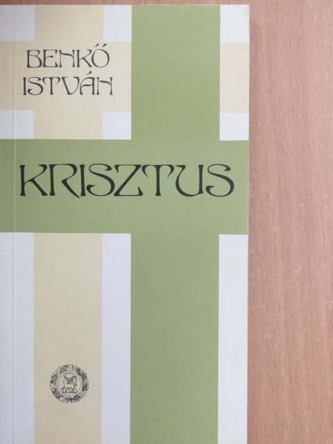 Benkő István - Krisztus [antikvár]